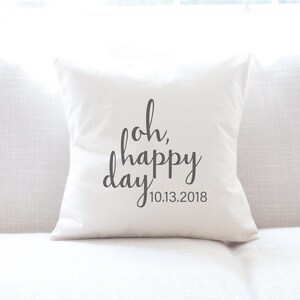 Oh Happy Day Custom Anniversary Pillow, Canvas 18in x 18in, Wedding Gift for Couple, Bridal Shower Gift, Golden 50th Anniversary Parents image 1