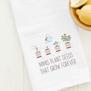 Personalized Mimi Flour Sack Cotton Tea Towel, Customized with Any Grandma Name, Mothers Day Gift, Gigi, Yaya, Nana, Abuela Birthday Gift image 1