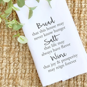 Bread Salt Wine Happy Home Quote Tea Towel, Quote Flour Sack Farmhouse Hand Dish Towel for Kitchen or Guest Bathroom, Housewarming Gift