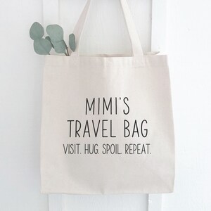 Funny Mimi Quote Tote, Personalized with any Grandma Name. Travel Bag, Knitting Bag, Library Book Carryall for Visits from Nan, YaYa, Gigi