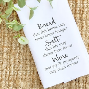 Bread Salt Wine Happy Home Quote Tea Towel, Quote Flour Sack Farmhouse Hand Dish Towel for Kitchen  27" x 27" or 19" x 28"