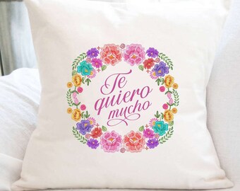 Te Quiero Mucho - Square Canvas Pillow, Spring decor, Spring Pillow, Throw Pillow, 18" x 18"