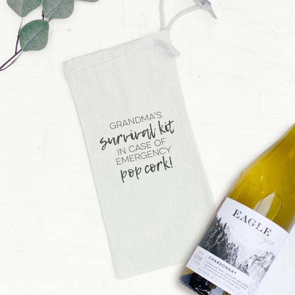 Grandmas Survival Kit Funny Quote Wine Bag, Personalized Wine Tote with any Grandma Name, Mothers Day Gift, Grandma of the Bride Gift, Nana