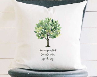 Trees are Poems - Square Canvas Pillow, Home Decor, Decorative Pillow, Throw Pillow, Custom Pillow, 18" x 18"