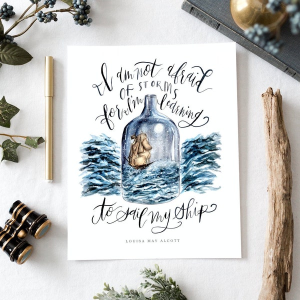 Little Women Ship Print / I am Not Afraid of Storms // 8 x 10 / Book Gift / Reading Nook / Book Shelf / Inspirational  Book Art