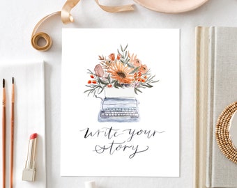 Typewriter Floral Print: Write Your Story, Botanical Wall Art (8x10)