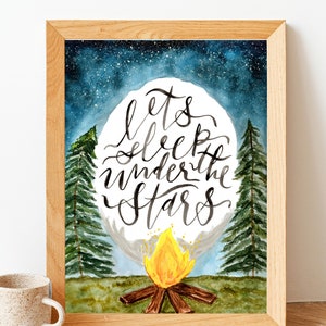 Nature Camping Prints / Outdoor Wall Art / 8 x 10 / Randonnée / Quote Wall Art Gift / Bonfire / Cottage Decor / Rustic Wall Decor Camper