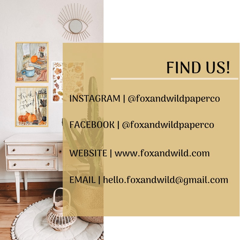 May include: A digital illustration of a fall-themed scene with pumpkins, leaves, and a witch's hat. The image is accompanied by text that reads "Find Us!" and includes contact information for social media, website, and email.