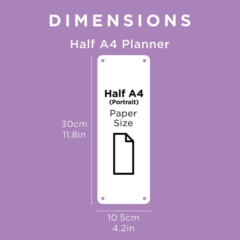 May include: A white sheet of paper with the text "Half A4 (Portrait) Paper Size" and a black icon of a sheet of paper. The paper is 11.8 inches tall and 4.2 inches wide.