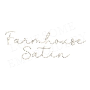 Può includere: Testo bianco su sfondo bianco che dice "Farmhouse Satin".