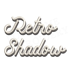 Könnte beinhalten: Weißer gestickter Text, der in einer stilisierten Schriftart "Retro Shadow" lautet.