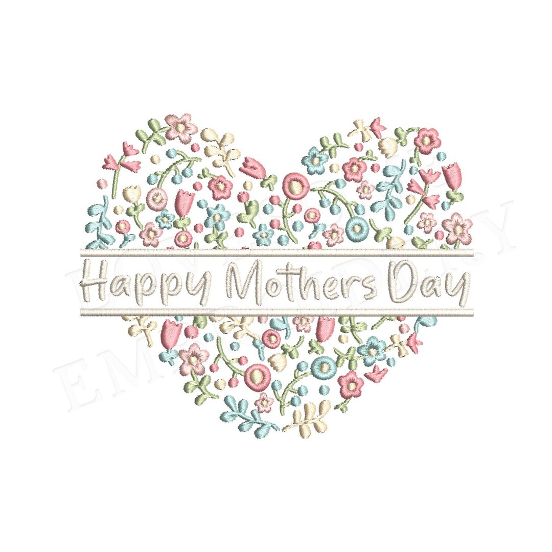 mari☆　100Daysハートデザイン　30Daysフレブルデザイン Happy Mothers Day 8inch Floral Fill Heart Split Embroidery Design