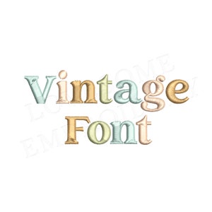Vintage Font 0.75inch Retro Font A-Z Machine Embroidery Font Digital Download | Lovesome Design