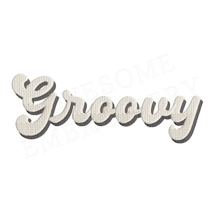 May include: Embroidered design of the word "Groovy" in a white and grey colour scheme with a 3D effect.
