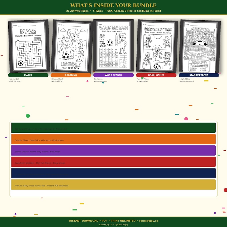 May include: A digital download bundle featuring soccer-themed activity pages. Includes mazes, coloring pages, word searches, brain games, and stadium trivia. The bundle contains 21 activity pages and 5 types of activities.