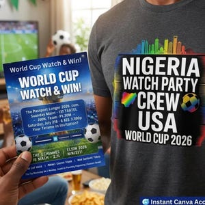 Op de afbeelding: Een persoon houdt een flyer vast met de tekst "World Cup Watch & Win!" en draagt een grijs t-shirt met "Nigeria Watch Party Crew USA World Cup 2026" erop gedrukt. De flyer en het shirt bevatten voetbalafbeeldingen.