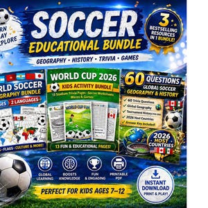 Puede incluir: Un paquete educativo de fútbol con el texto "Soccer Educational Bundle" y "World Cup 2026". Incluye geografía, historia, trivia y juegos. Diseñado para niños de 7 a 12 años, ofrece recursos PDF imprimibles.