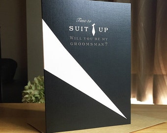 Groomsman / Best Man Card. Time To Suit Up. Will You Be My Groomsman? Will You Be My Best Man? Bridal Party Card. Wedding invitation.