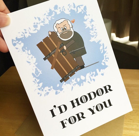 Hodor Close The Door Love Card Game Of Thrones Greeting Card Anniversary Card Funny Game Of Thrones Card Happy Valentine S Day Card