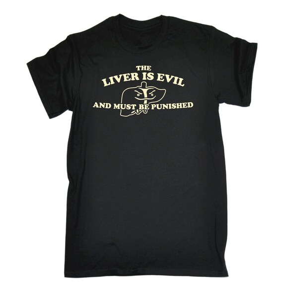 123t des hommes le foie est mauvais et être doit être et puni T-Shirt Tee Tshirt T Shirts nouveauté drôle anniversaire cadeau Noël cadeau f85681 123t des hommes le foie est mauvais et être doit être et puni T-Shirt Tee Tshirt T Shirts nouveauté drôle anniversaire cadeau Noël cadeau f85681