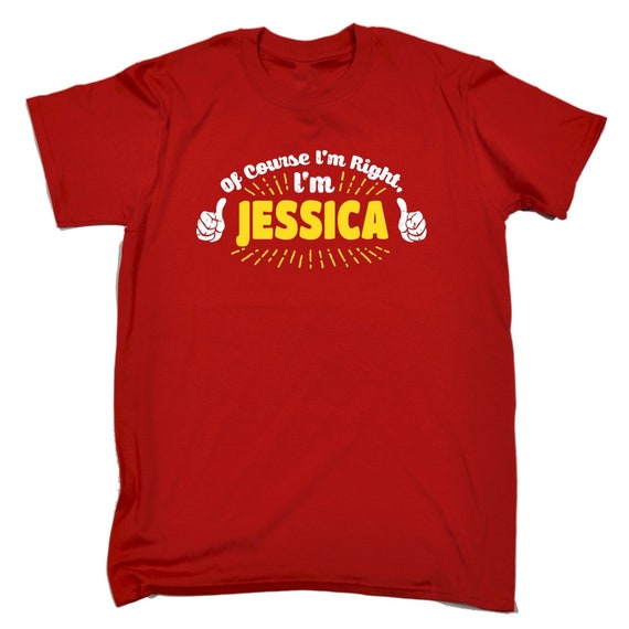 123t hommes bien sûr, j’ai raison je suis Jessica Tshirt Funny T-Shirt Tee Tshirt Jessica T Shirts nouveauté drôle anniversaire cadeau de Noël présent 660f3b 123t hommes bien sûr, j’ai raison je suis Jessica Tshirt Funny T-Shirt Tee Tshirt Jessica T Shirts nouveauté drôle anniversaire cadeau de Noël présent 660f3b