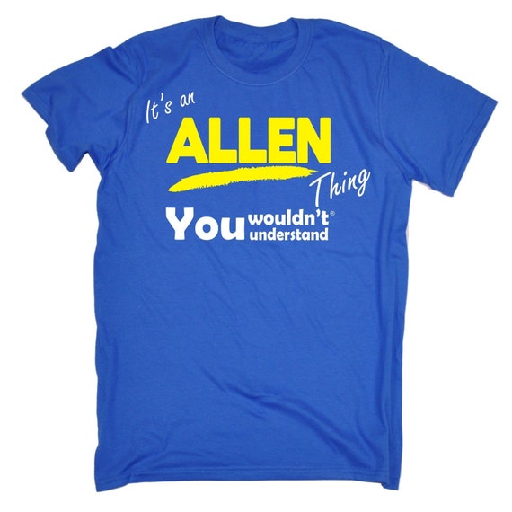 123t des hommes c’est une chose ne de Allen que vous ne chose comprenez nom drôle T-Shirt Tee Tshirt T Shirts nouveauté drôle d’anniversaire cadeau Christm présent d06b0c 123t des hommes c’est une chose ne de Allen que vous ne chose comprenez nom drôle T-Shirt Tee Tshirt T Shirts nouveauté drôle d’anniversaire cadeau Christm présent d06b0c