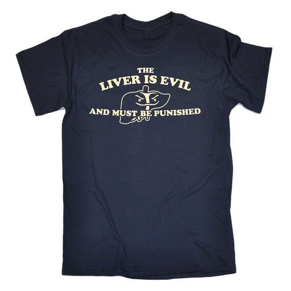 123t des hommes le foie est mauvais et être doit être et puni T-Shirt Tee Tshirt T Shirts nouveauté drôle anniversaire cadeau Noël cadeau f85681 123t des hommes le foie est mauvais et être doit être et puni T-Shirt Tee Tshirt T Shirts nouveauté drôle anniversaire cadeau Noël cadeau f85681