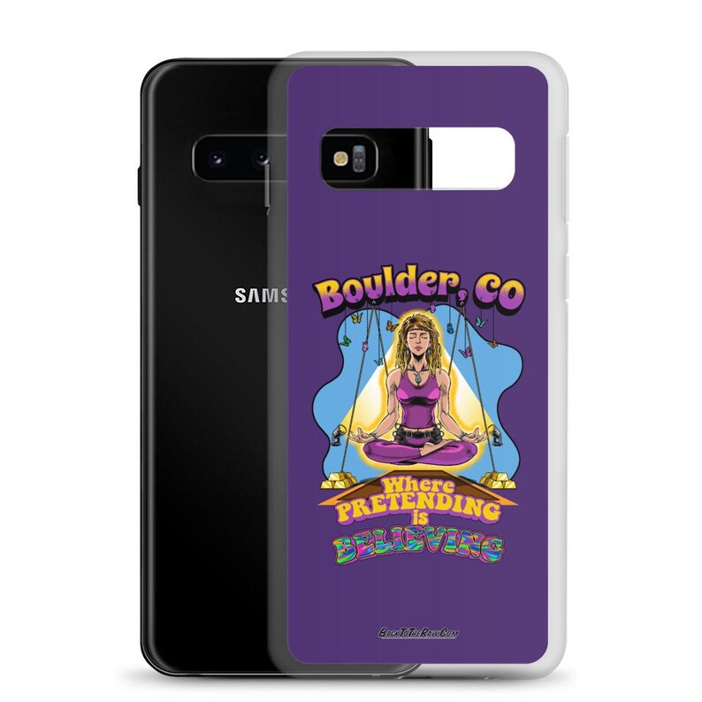 -Samsung Case CO Series Welcome to Boulder Pretending Is Believing