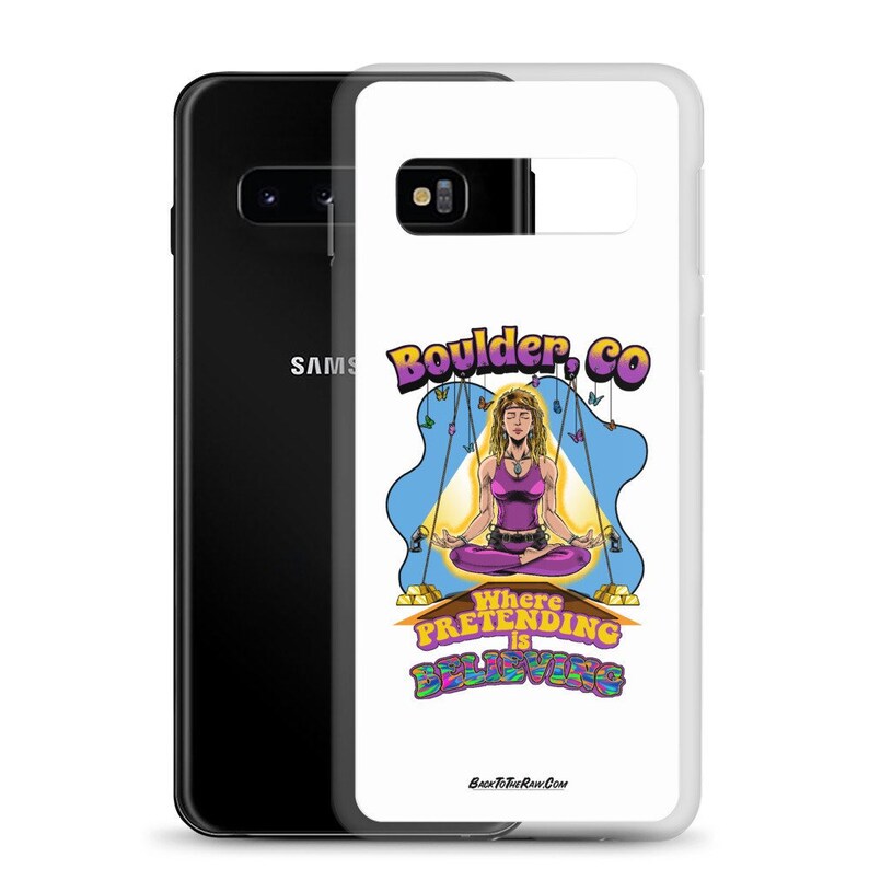 -Samsung Case CO Series Welcome to Boulder Pretending Is Believing