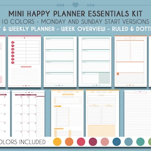 May include: A set of printable planner pages in 10 different colors. The pages include monthly, weekly, and weekly overview layouts. The pages are designed for use with a Happy Planner. "MINI HAPPY PLANNER ESSENTIALS KIT" and "10 COLORS INCLUDED" are written at the top and bottom of the image.