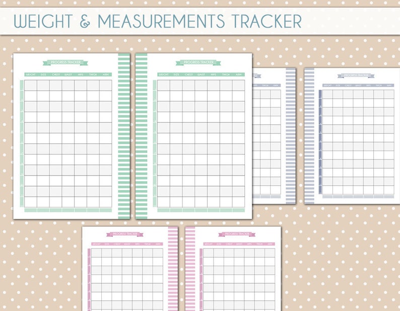 May include: Five printable weight and measurements tracker pages. Each page has a different color border: green, blue, pink, and gray. The pages are designed for tracking weight, chest, waist, hips, and thighs.