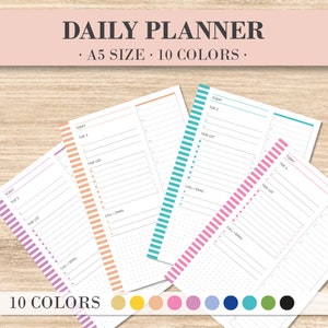 May include: Four different daily planner pages with different colored stripes. The pages are A5 size and have a section for "Today", "Top 3", "Task List", and "Call/Email". The planner pages are available in 10 colors, which are shown at the bottom of the image.