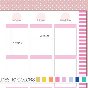 Op de afbeelding: Een afdrukbare plannerpagina met drie kolommen met de labels Maandag, Dinsdag en Woensdag. Elke kolom heeft een roze scheidingslijn en een ruimte om te schrijven. De pagina bevat metingen in inches. De tekst "INCLUDES 10 COLORS" staat onderaan de pagina, met een kleurenpalet van 10 kleuren.