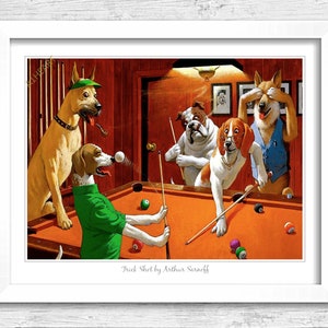 Trick Shot by Arthur Sarnoff poster print. Dog Lover Gift Present. Dogs in the Snooker Pool Hall. Poodle, Corgi, Boxer, Pugs.  016