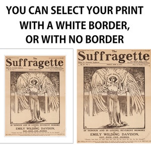 May include: A vintage newspaper clipping of "The Suffragette" with a black and white illustration of a woman with angel wings holding a banner that reads "What That Overcomes". The text below the illustration reads "In honour and in loving, reverent memory Emily Wilding Davison. She died for women."