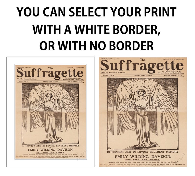 May include: A vintage newspaper clipping of "The Suffragette" with a black and white illustration of a woman with angel wings holding a banner that reads "What That Overcomes". The text below the illustration reads "In honour and in loving, reverent memory Emily Wilding Davison. She died for women."