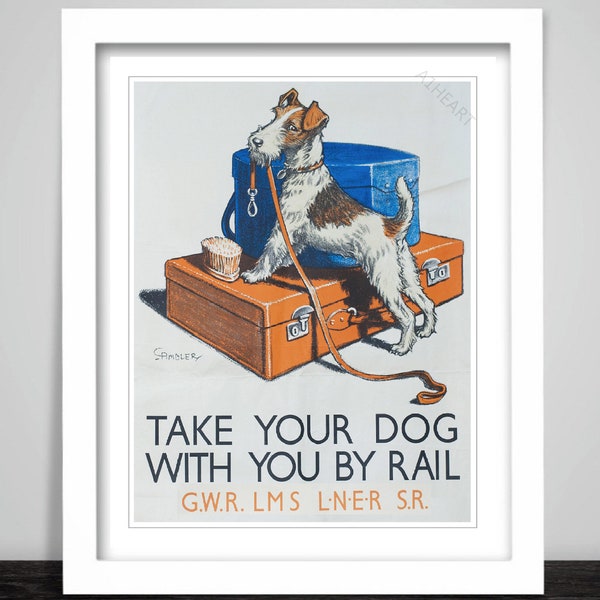Vintage Railway Train Poster. Take your Dog by Rail. Dog and Bags in Carriage.  Advertising Artwork. GWR LMS L.N.E.R  S.R. 07