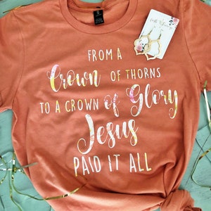 Christian Tee, Christian Clothing, Crown of Thorns, Faith Shirt, Faith Clothing, Orange Tee, Fall T-Shirt, Floral T-Shirt, Jesus T-Shirt image 1