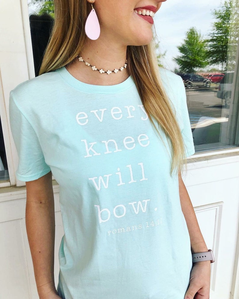 every knee shall bow shirt