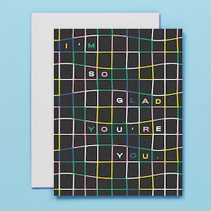 So Glad You&#39;re You Abstract Grid Pattern Valentine&#39;s Day Card, Anniversary, Love, or Friendship Card • by @mydarlin_bk