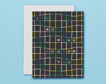 So Glad You're You Abstract Grid Pattern Valentine's Day Card, Anniversary, Love, or Friendship Card • by @mydarlin_bk