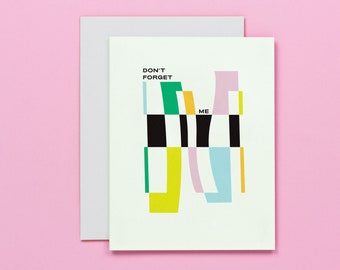 Don't Forget Me Abstract Shapes Moving Card or Goodbye Card • by @mydarlin_bk