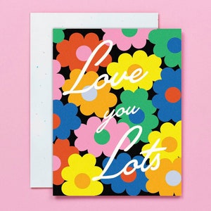 Love You Lots • Pop-art bloemmotief liefde, jubileum of Valentijnsdagkaart • door @mydarlin_bk