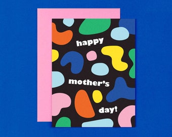 Happy Mother's Day Card with Fun Colorful Abstract Blobby Shapes, Birthday card for mom • by @mydarlin_bk