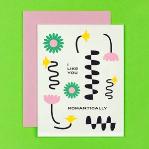 I Like You Romantically Love Card, Anniversary Card, or Valentine's Day Card • Floral Greeting Card • by @mydarlin_bk