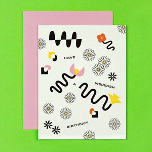 Anniversaire étrange • Motif floral abstrait Carte d'anniversaire étrange et amusante • par @mydarlin_bk