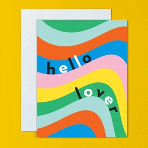 Hello Lover Psychedelic Swirly Rainbow Anniversary Card, Valentine's Day Card, Love Card or Friendship Card • by @mydarlin_bk