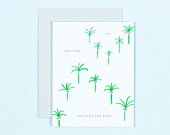 Illustrated Palm Trees Wedding Congrats Card, Anniversary Card, Valentines Day Card, Love Card, Wedding Card, Tropically Ever After Card
