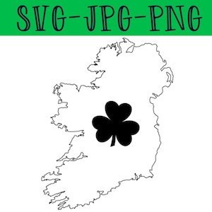 Ireland SVG - ireland map SVG - irish SVG - ireland cutting file - irish cutting file - ireland cricut - ireland printable - irish printable