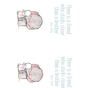 Puede incluir: Una ilustraci&oacute;n de acuarela de un elefante gris y un conejo blanco abraz&aacute;ndose. El texto "Hay un amigo que se pega m&aacute;s cerca que un hermano. Prov. 18:24" est&aacute; escrito en azul.